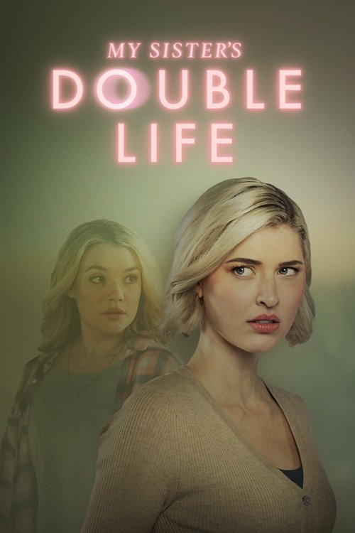 My Sister's Double Life Hindi Dubbed Movie Poster (2025)